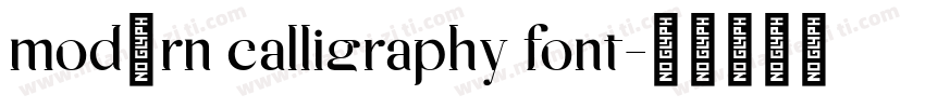 modern calligraphy font字体转换